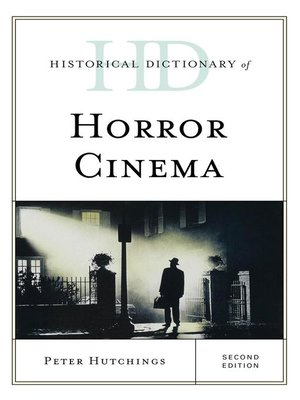 cover image of Historical Dictionary of Horror Cinema